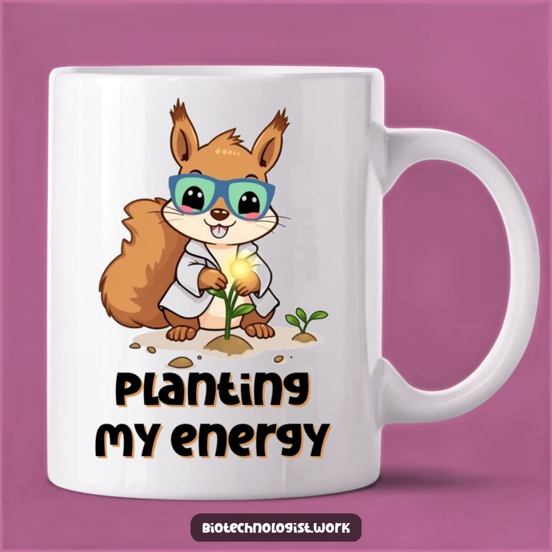 Funny Lab Squirrel Mug: Cheerful Scientist Planting Seeds, Great Gift