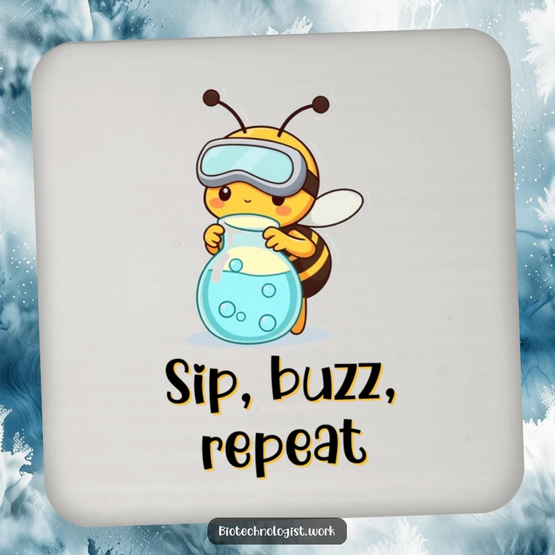 Funny drink coaster with a busy bee wearing goggles, working with a science beaker, protecting surfaces with humorous dedication.