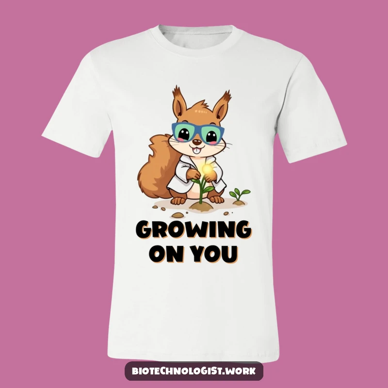 Funny Lab Squirrel T-Shirt: Plant Joyful Discoveries, Humorous Gift